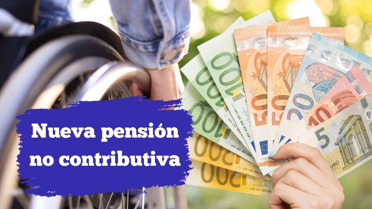 Nueva pensión no contributiva: 520€ al mes en 2025, quién califica y cómo pedirla